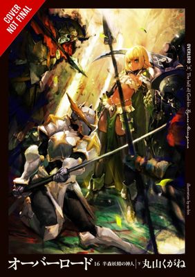 OVERLORD LIGHT NOVEL HC VOL 16