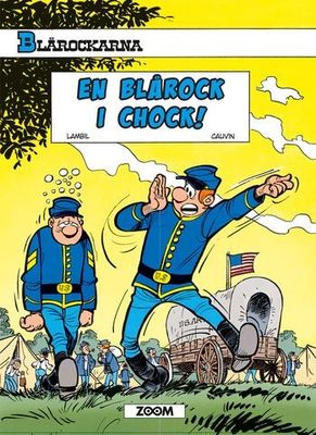 Blårockarna - En blårock i chock SC
