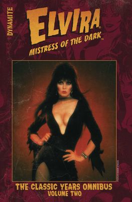 ELVIRA MISTRESS DARK CLASSIC YEARS OMNIBUS SGN ED HC VOL 02