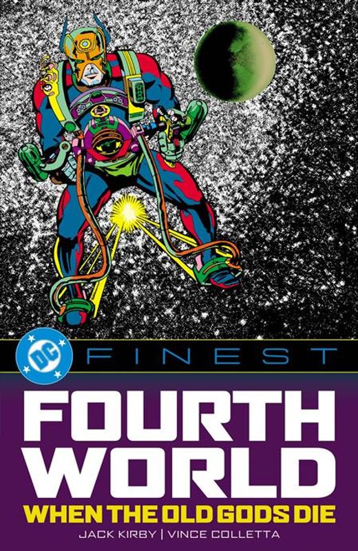 DC FINEST THE FOURTH WORLD WHEN THE OLD GODS DIE TP