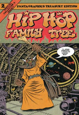 HIP HOP FAMILY TREE GN VOL 02 1981-1983