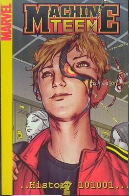 MACHINE TEEN HISTORY 101001 DIGEST TP
