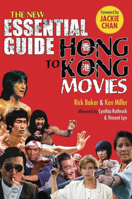 NEW ESSENTIAL GUIDE TO HONG KONG MOVIES