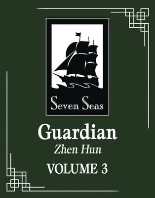GUARDIAN ZHEN HUN L NOVEL VOL 03