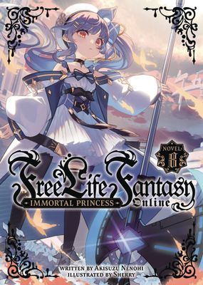 FREE LIFE FANTASY ONLINE IMMORTAL PRINCESS L NOVEL VOL 08