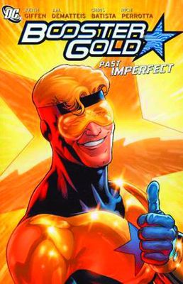 BOOSTER GOLD TP VOL 06 PAST IMPERFECT