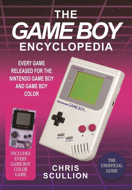 GAME BOY ENCYCLOPEDIA EVERY GAME FOR GAME BOY & GB COLOR