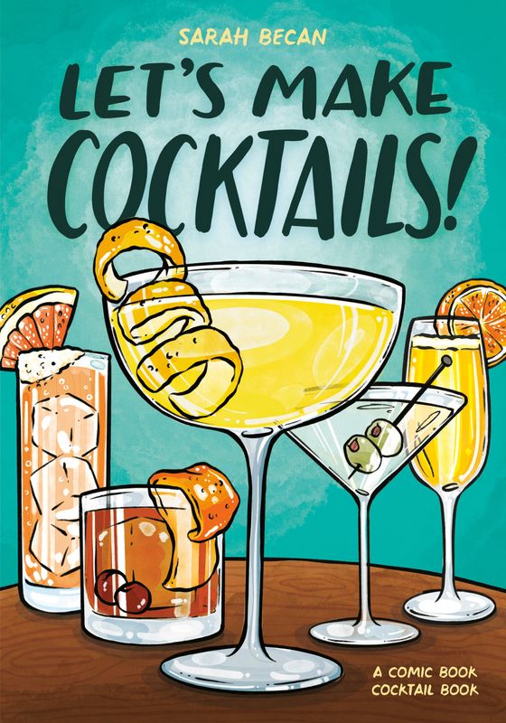 LET'S MAKE COCKTAILS!