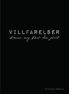 Villfarelser - Krama mig hårt din jävel HC