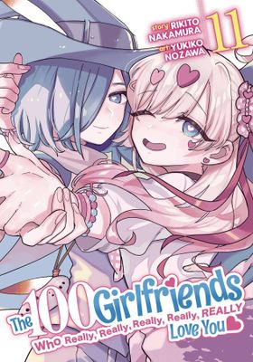 100 GIRLFRIENDS WHO REALLY LOVE YOU GN VOL 11
