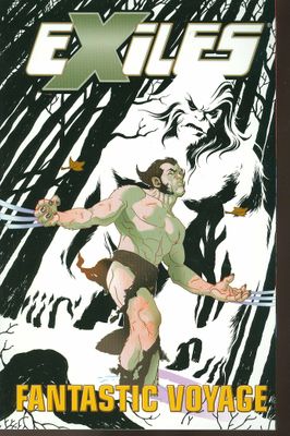 EXILES TP VOL 06 FANTASTIC VOYAGE