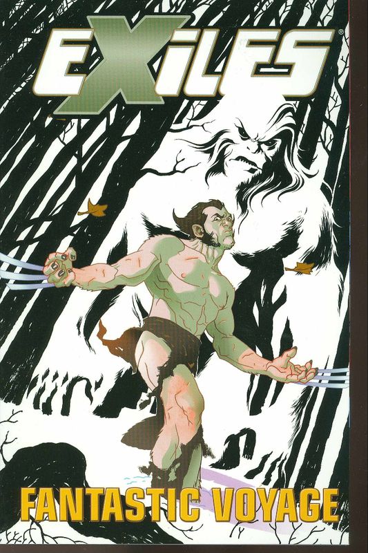 EXILES TP VOL 06 FANTASTIC VOYAGE