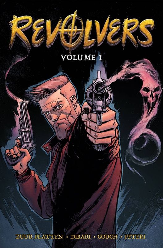 REVOLVERS TP VOL 01