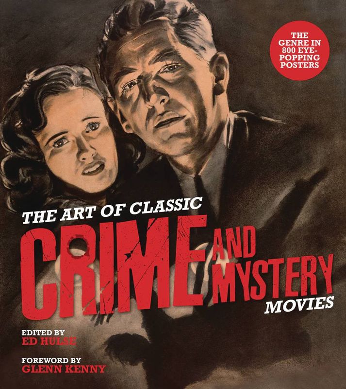 ART OF CLASSIC CRIME & MYSTERY MOVIES HC 