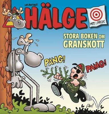 Hälge - Stora boken om granskott SC