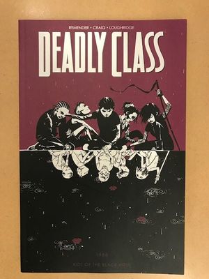 DEADLY CLASS TP VOL 02 KIDS OF THE BLACK HOLE (MR)