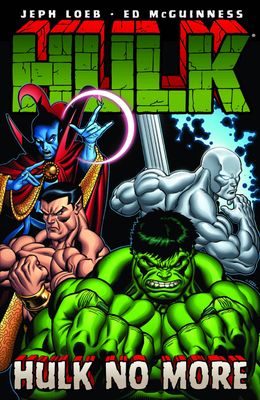 HULK TP VOL 03 HULK NO MORE