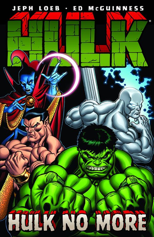 HULK TP VOL 03 HULK NO MORE