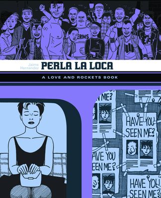 LOVE & ROCKETS LIBRARY JAIME GN VOL 03 PERLA LA LOCA