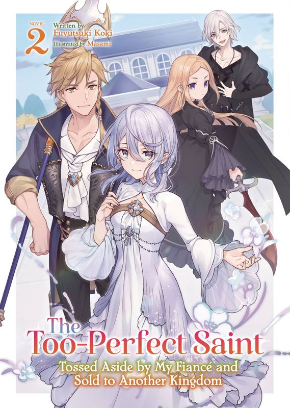 TOO PERFECT SAINT SC LIGHT NOVEL VOL 02 