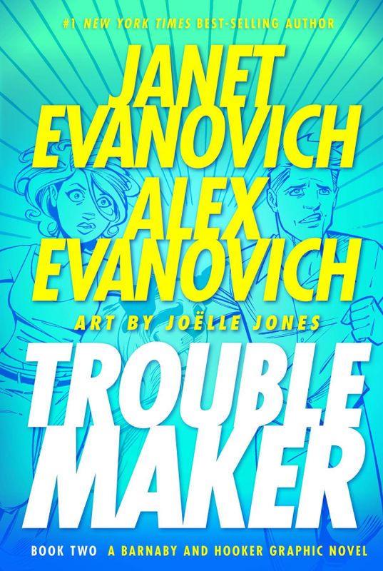 JANET EVANOVICH TROUBLEMAKER HC BOOK 02