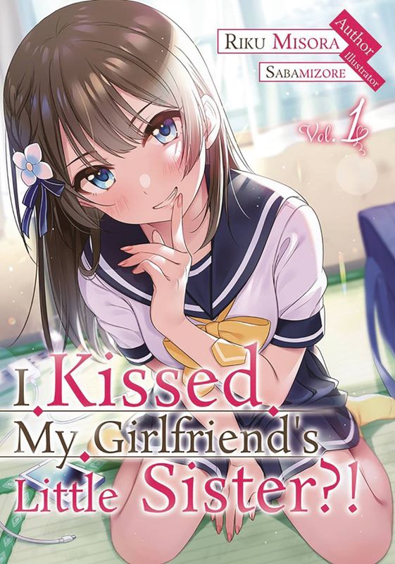 I KISSED MY GIRLFRIENDS LITTLE SISTER LN VOL 01