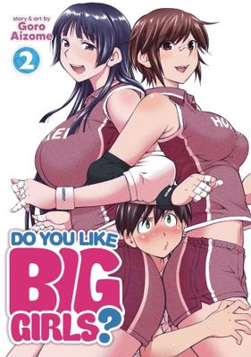 DO YOU LIKE BIG GIRLS GN VOL 02