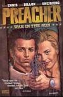 PREACHER TP VOL 06 WAR IN THE SUN NEW EDITION (MR)