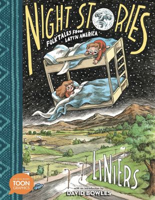 NIGHT STORIES FOLKTALES FROM LATIN AMERICA GN