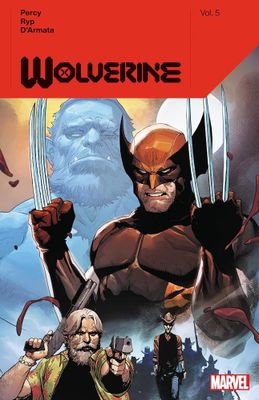 WOLVERINE BY BENJAMIN PERCY TP VOL 05