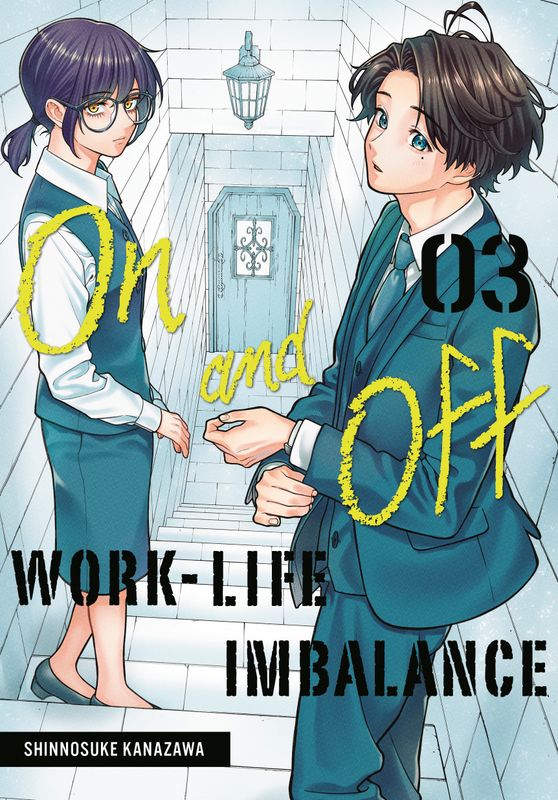 ON AND OFF: WORK-LIFE IMBALANCE 03