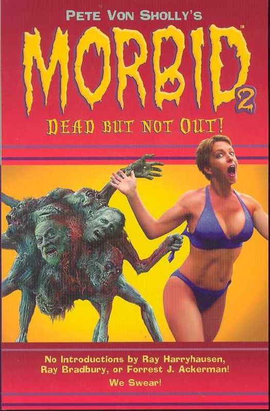 Pete von Sholly´s Morbid TP vol 2