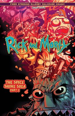 RICK AND MORTY SPACE SHAKE SAGA TP PART 02