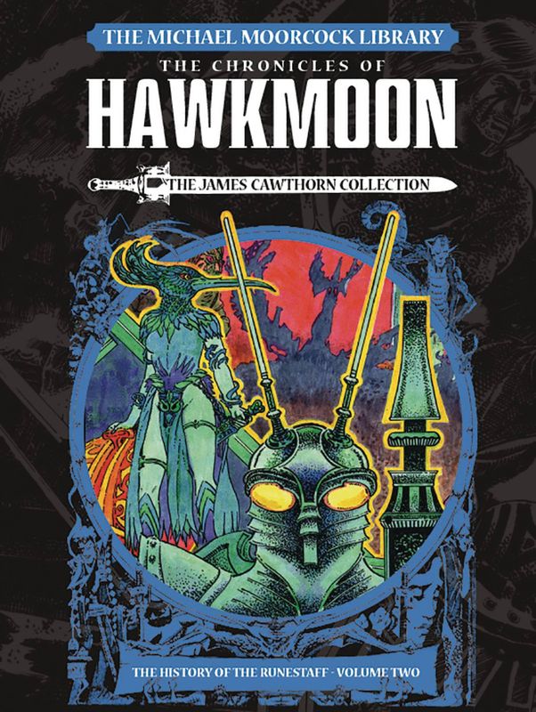 MOORCOCK LIB HAWKMOON HC VOL 02 HISTORY O/T RUNESTAFF