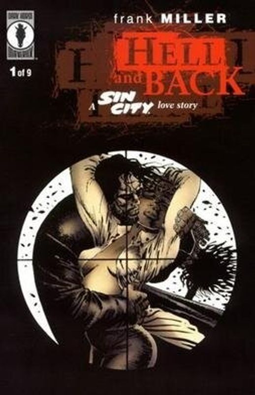 SIN CITY HELL & BACK #1 (OF 9)