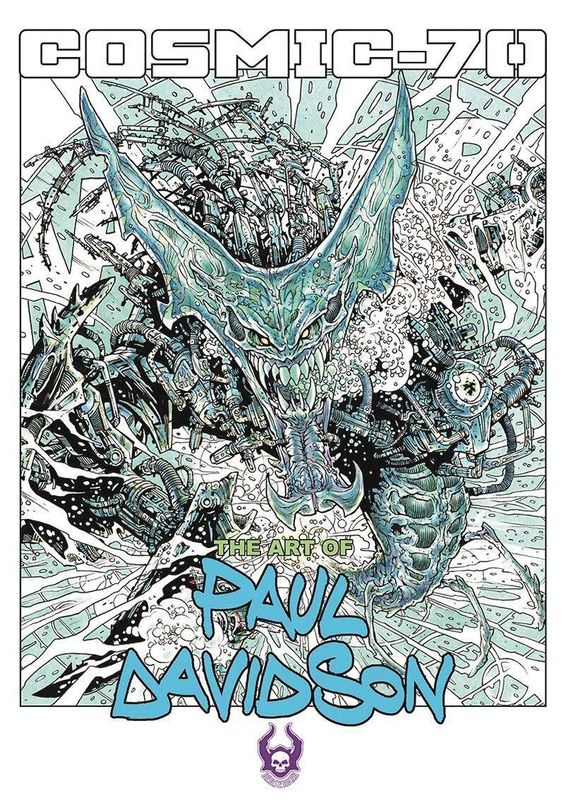 COSMIC 70 ART OF PAUL DAVIDSON SC