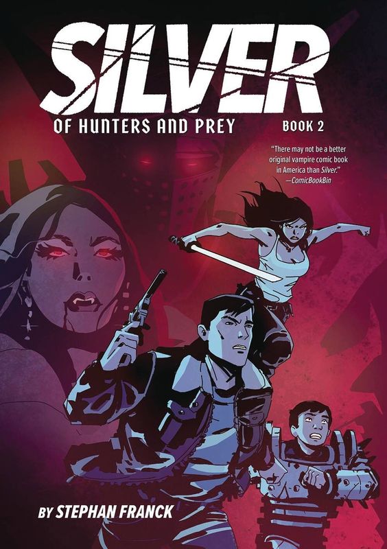 SILVER GN VOL 02 OF HUNTERS & PREY