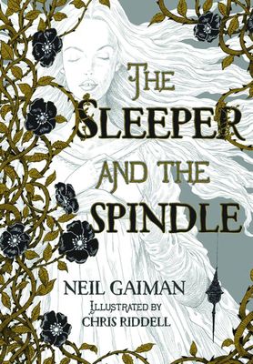 NEIL GAIMAN SLEEPER & THE SPINDLE HC