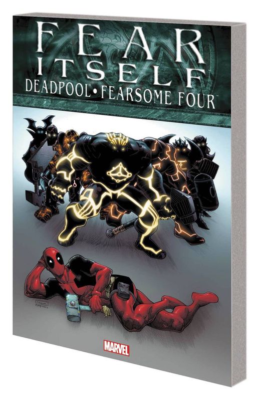 FEAR ITSELF TP DEADPOOL FEARSOME FOUR