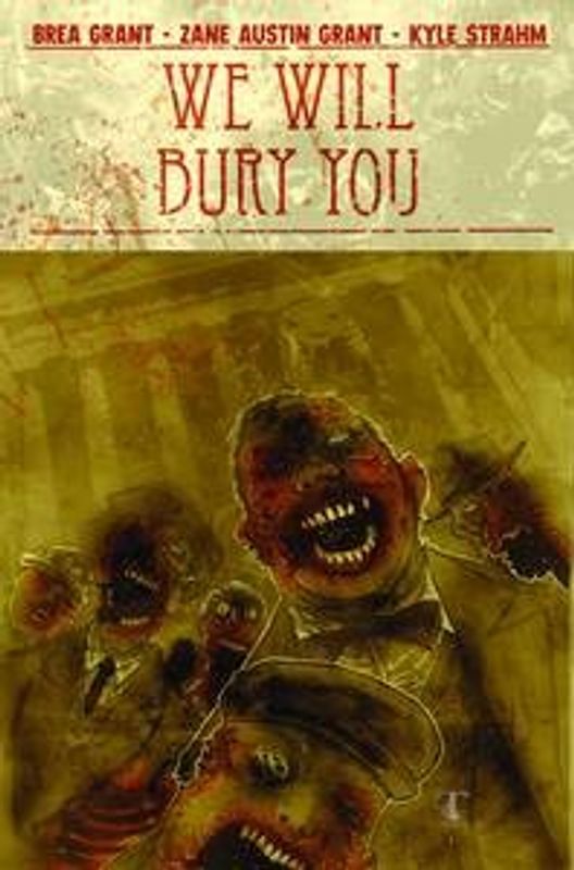 WE WILL BURY YOU TP VOL 01