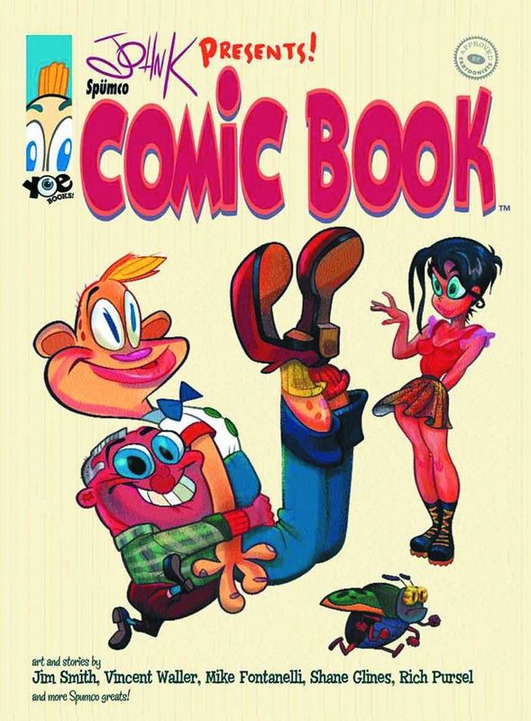 JOHN K PRESENTS SPUMCO COMIC BOOK HC