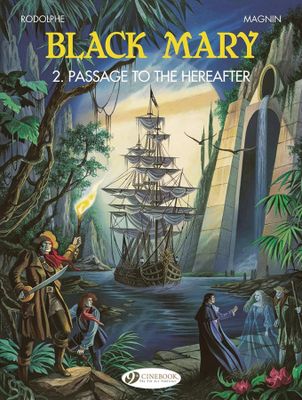 BLACK MARY GN VOL 02 PASSAGE TO THE HEREAFTER