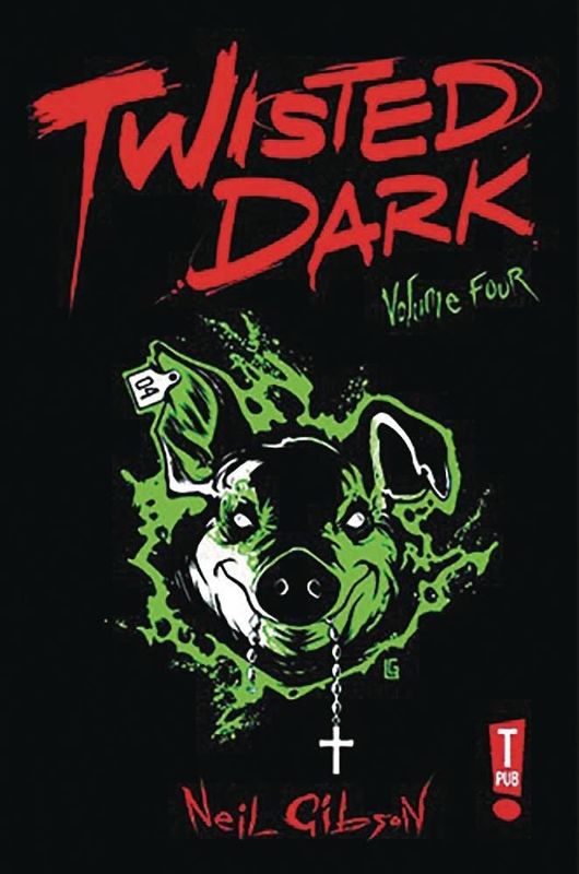 TWISTED DARK GN (NEW PTG) VOL 04