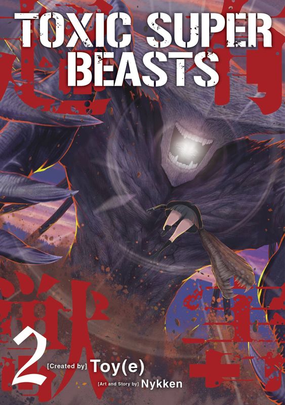 TOXIC SUPER BEASTS GN VOL 02  