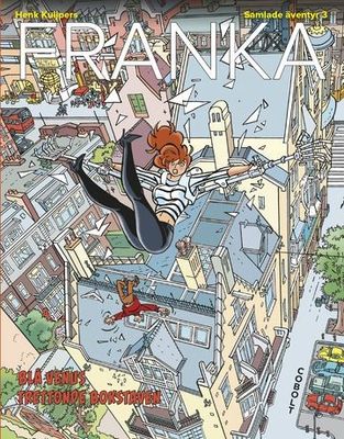 Franka Samlade äventyr 3 - Blå Venus, Trettonde bokstaven HC