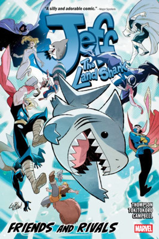 JEFF THE LAND SHARK: FRIENDS AND RIVALS