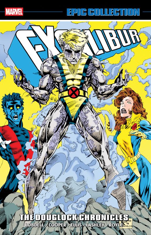 EXCALIBUR EPIC COLLECTION: THE DOUGLOCK CHRONICLES