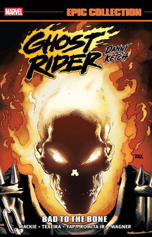 GHOST RIDER: DANNY KETCH EPIC COLLECTION: BAD TO THE BONE