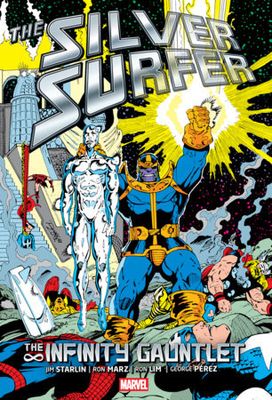 SILVER SURFER: THE INFINITY GAUNTLET OMNIBUS RON LIM INFINITY GAUNTLET COVER
