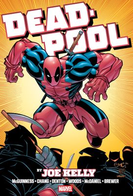Deadpool By Joe Kelly Omnibus Ed Mcguinness Ninja Cover [New Printing, DM Only]